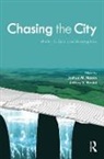 Joshua M Nesbit Nason, Joshua M. Nesbit Nason, Joshua Nesbit Nason, Joshua Nason, Joshua M Nason, Joshua M. Nason... - Chasing the City