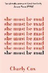 Charly Cox - She Must Be Mad
