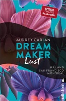 Carlan, Audrey Carlan - Dream Maker - Lust