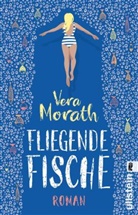 Morath, Vera Morath - Fliegende Fische