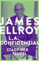 ELLROY, James Ellroy - L.A. Confidential - Stadt der Teufel