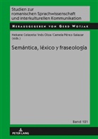 Nekane Celayeta, Nekane Celayeta Gil, Inés Olza, Carmela Pérez-Salazar, Gerd Wotjak - Semántica, léxico y fraseología