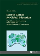 Claudia Müller, Carmen Becker - Serious Games for Global Education