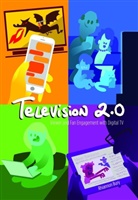 Rhiannon Bury, Steve Jones - Television 2.0
