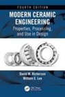 W.E. (Imperial College Lee, William E. Lee, William E. (Imperial College Lee, William E. (University of Georgia Lee, David W. Richerson, David W. (Retired Richerson... - Modern Ceramic Engineering