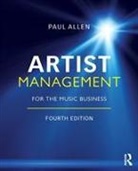 Allen, Paul Allen, Paul (Associate Professor Allen, Paul Allen - Artist Management for the Music Business
