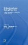 Hillary L. Kwee Mcbride, Janelle L. Kwee, Hillary L. Mcbride - Embodiment and Eating Disorders
