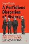 Jurgen Tampke, Jürgen Tampke - Perfidious Distortion of History