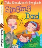 Julia Donaldson, Jonathan Allen, Deborah Allwright, Anni Axworthy, Judy Brown, Ross Collins... - Singing Dad and Other Stories