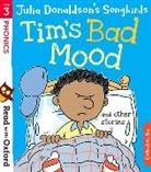 Julia Donaldson, Donaldson Julia, Alison Bartlett, Bartlett Alison, Matt Buckingham, Buckingham Matt... - Tim's Bad Mood and Other Stories