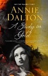 Annie Dalton, Dalton Annie - A Study in Gold