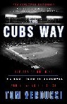 Tom Verducci - The Cubs Way