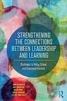 Frost David, Neil Dempster, Neil (Griffith University Dempster, Dempster Neil, David Frost, Johnson Greer... - Strengthening the Connections Between Leadership and Learning