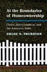 Chloe N. Thurston, Chloe N. (Northwestern University Thurston - At the Boundaries of Homeownership