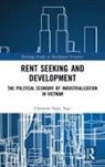Christine Ngo, Christine (University of Denver Ngo, Christine Ngoc Ngo, Christine Ngoc (University of Denver Ngo - Rent Seeking and Development