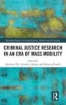 Andriani (EDT)/ Powell Fili, Andriani (Oxford University Fili, Andriani Jahnsen Fili, Andriani Fili, Andriani (Oxford University Fili, Fili Andriani... - Criminal Justice Research in an Era of Mass Mobility