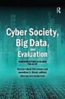 Jonathan D. Breul, Caroline Heider, Gustav Jakob Peterson, Gustav Jakob Breul Petersson, Jonathan D. Breul, Breul Jonathan D.... - Cyber Society, Big Data, and Evaluation