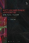 Greg Weeks, Weeks Greg - Soft Law and Public Authorities