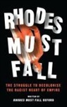 Roseanne Chantiluke, Brian Kwoba, Brian Chantiluke Kwoba, Athinan Nkopo, The Rhodes Must Fall Movement, Rose Chanteloupe... - Rhodes Must Fall