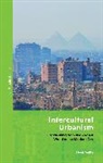 Dean Saitta, Julian Agyeman - Intercultural Urbanism