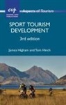 James Higham, James E. S. Higham, Tom Hinch - Sport Tourism Development