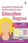 Jane Bottomley, Jane Pryjmachuk Bottomley, Bottomley Jane, Steven Pryjmachuk, Pryjmachuk Steven, David Waugh... - Academic Writing and Referencing for Your Education Degree