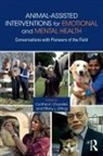 Cynthia K. Chandler, Cynthia K. (University of North Texas Chandler, Cynthia K Chandler, Cynthia K. Chandler, Cynthia K. (University of North Texas Chandler, Tiffany L Otting... - Animal-Assisted Interventions for Emotional and Mental Health