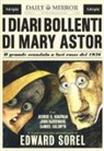Edward Sorel - I diari bollenti di Mary Astor. Il grande scandalo a luci rosse del 1936