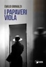 Emilio Grimaldi - I papaveri viola
