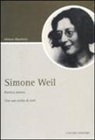 Adriano Marchetti - Simone Weil. Poetica attenta
