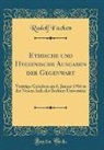 Rudolf Eucken - Ethische und Hygienische Ausgaben der Gegenwart