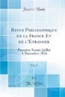 Th. Ribot, Theodule Armand Ribot - Revue Philosophique de la France Et de l'Étranger, Vol. 2