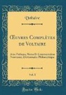 Voltaire Voltaire - OEuvres Complètes de Voltaire, Vol. 1