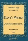 Immanuel Kant - Kant's Werke, Vol. 6