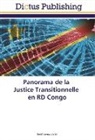 Gentil Kasongo Safari - Panorama de la Justice Transitionnelle en RD Congo