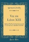 Bernard O'Reilly - Vie de Léon XIII