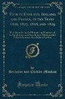 Hermann von Pückler-Muskau - Tour in England, Ireland, and France, in the Years 1826, 1827, 1828, and 1829