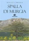 Rocco Carella - Spalla di murgia