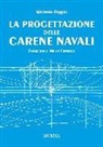 Michele Biggio - La progettazione delle carene navali