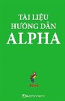 Alpha, Thomas Nelson - Alpha Guide, Vietnamese Edition