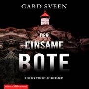 Gard Sveen, Detlef Bierstedt - Der einsame Bote (Ein Fall für Tommy Bergmann 3), 1 Audio-CD, 1 MP3, 1 Audio-CD (Hörbuch) - Lesung. Gekürzte Ausgabe