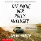Jordan Harper, Sascha Rotermund - Die Rache der Polly McClusky, 2 Audio-CD, 2 MP3 (Livre audio)