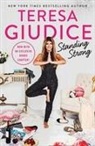 Teresa Giudice, Teresa Giudice - Standing Strong