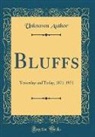 Unknown Author - Bluffs