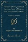 Miguel de Unamuno - Vida de Don Quijote y Sancho Según Miguel de Cervantes Saavedra