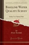 Gary Larson - Baseline Water Quality Survey