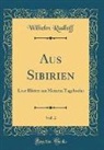 Wilhelm Radloff - Aus Sibirien, Vol. 2