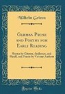 Wilhelm Grimm - German Prose and Poetry for Early Reading