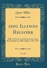 Jesse White - 2001 Illinois Register, Vol. 25