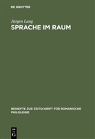 Jürgen Lang - Sprache im Raum